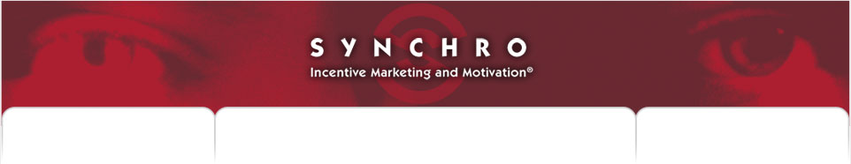 Synchro - Incentive Marketing and Motivation